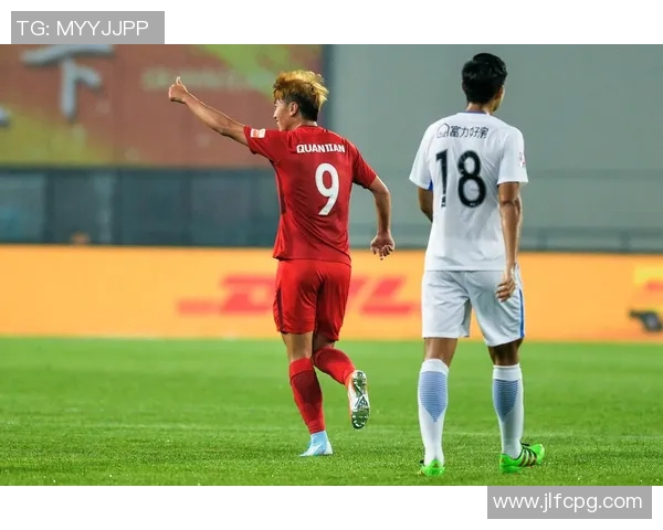 2018年富力与权健激战回顾精彩瞬间与赛场亮点全解析